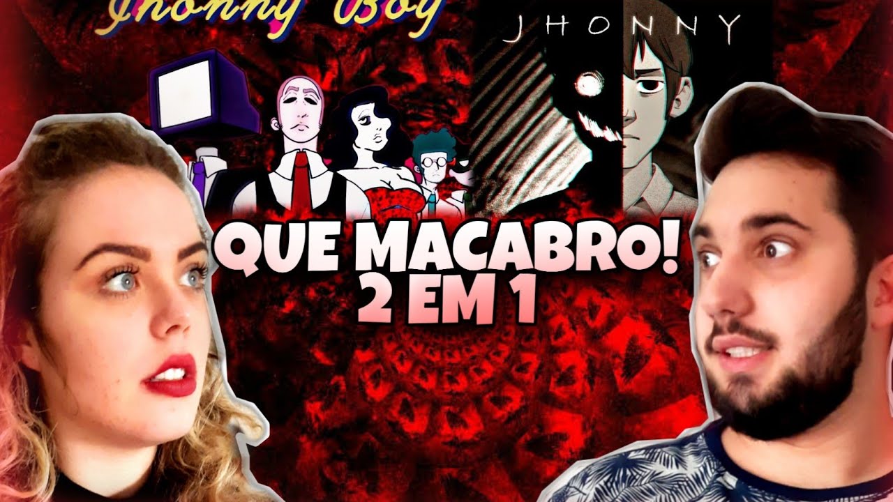REACT-|2 EM 1| Jhonny Boy e A História de Jhonny | k a m a i t a c h i