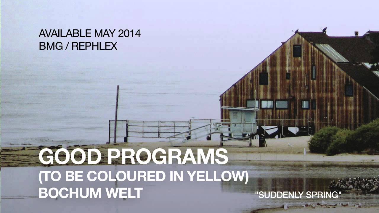 bochum welt - Suddenly Spring