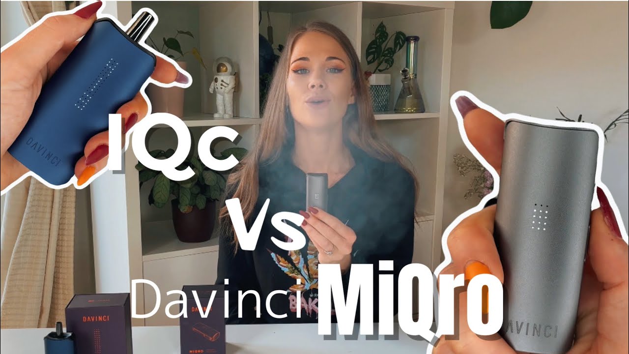 Comparing Vaporizers || 2021 Davinci IQc vs MiQro | IQc Review | MiQro Review