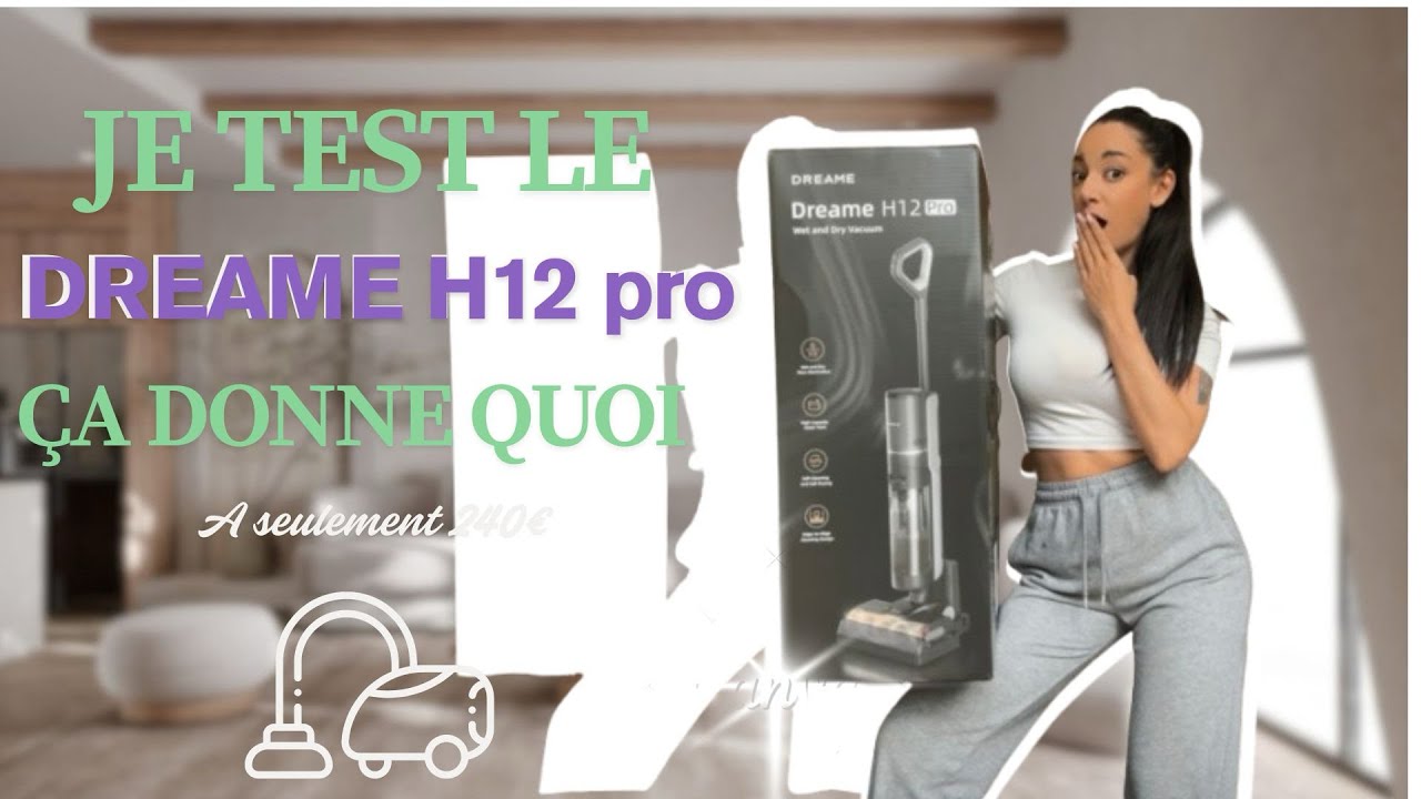 JE TEST L’ASPIRATEUR LAVEUR 🧹 DREAME H12 PRO ( À PETIT PRIX ! ) ÇA DONNE QUOI ??
