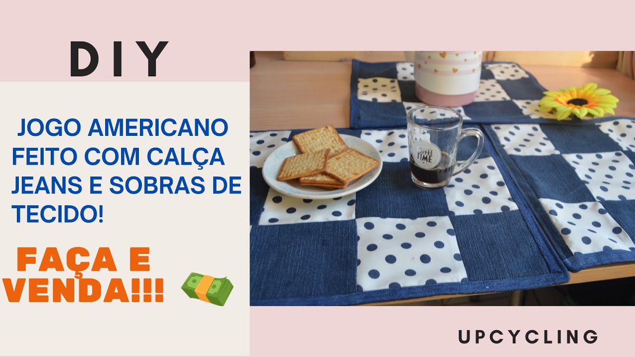 DIY - COMO FAZER JOGO AMERICANO reaproveitando JEANS e sobras de TECIDO.