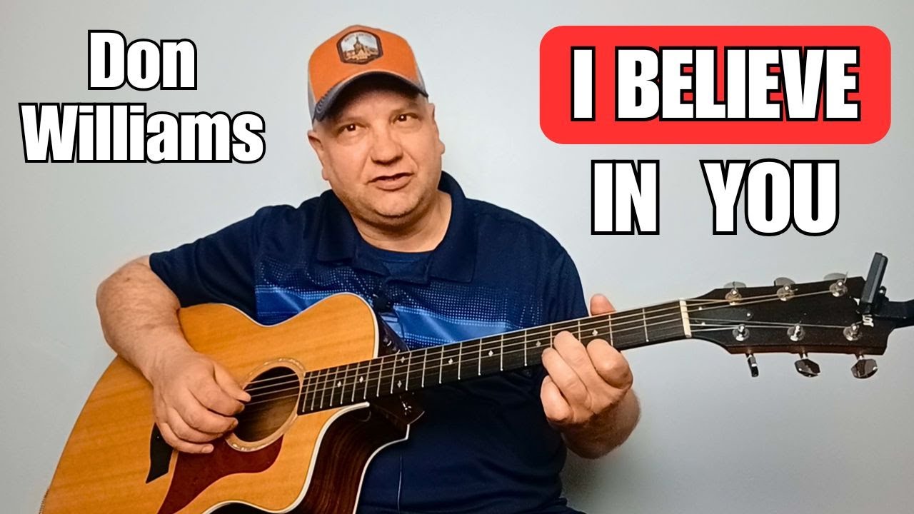 I Believe in You - Don Williams - Easy Guitar Lesson (With Intro Lead)