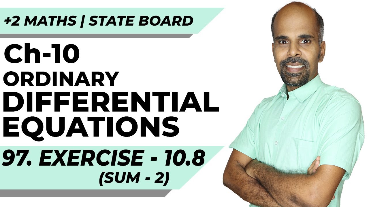 Class 12 | Ex - 10.8 | Sum No. 2 | Ordinary Differential Equations | State Board | ram maths