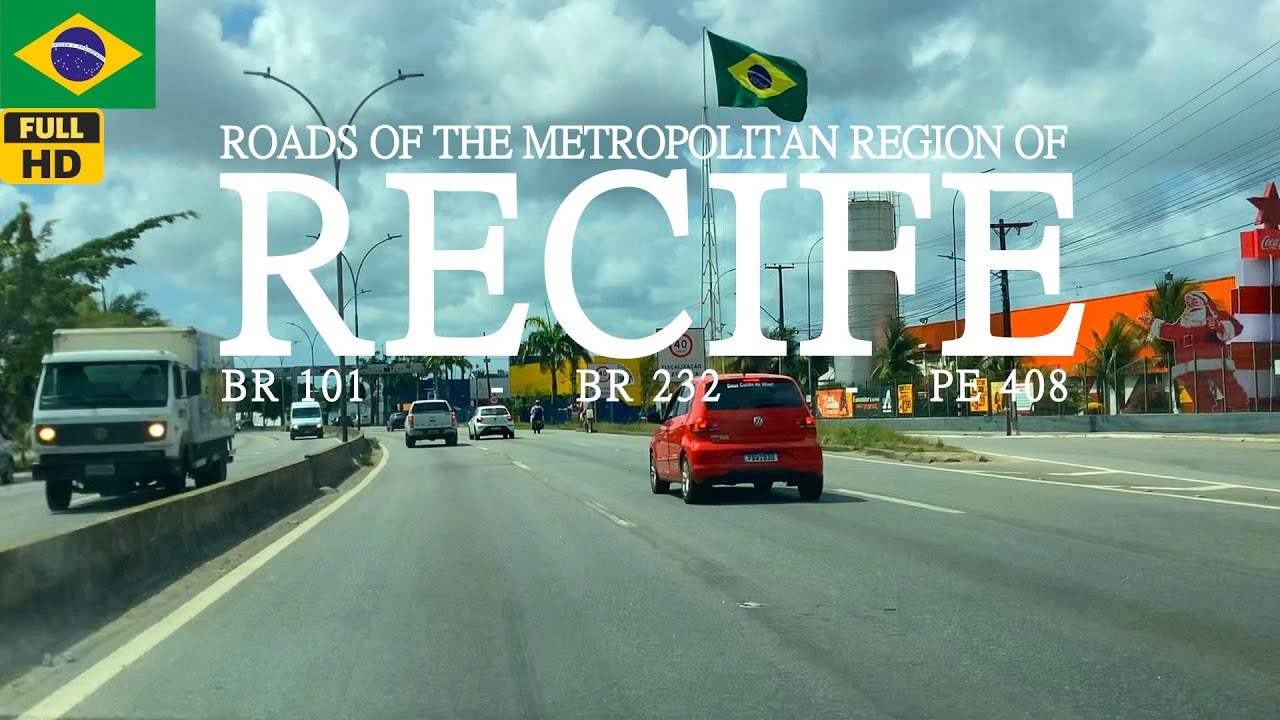 Driving on Recife Metropolitan Region Highways - BR 101 - BR 232 - PE 408 - Pernambuco Brazil HD