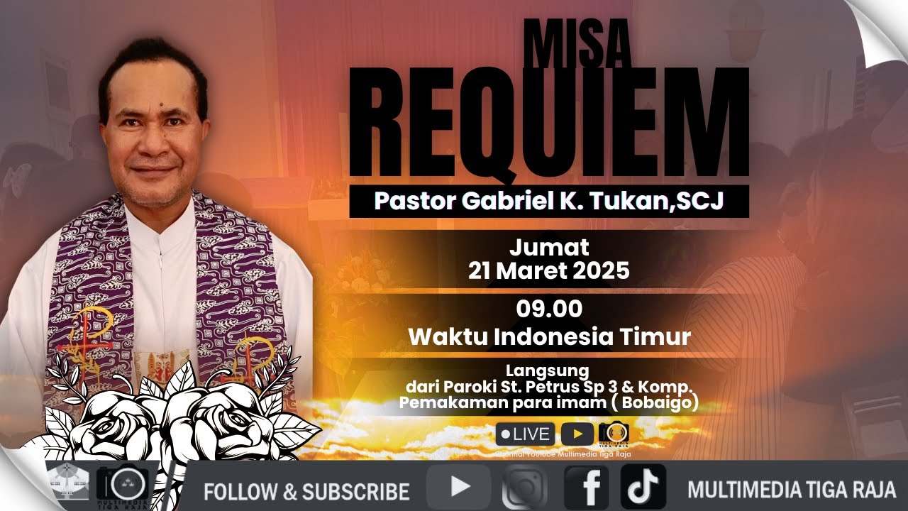 LIVE - MISA REQUIEM & PEMAKAMAN Pastor Gabriel K. Tukan,SCJ