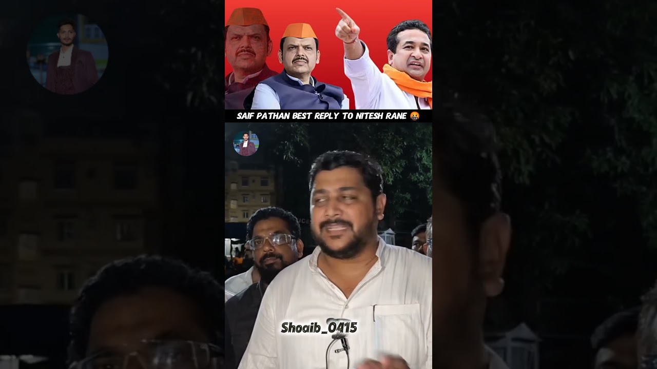 Saif Pathan Best Reply To BJP Nitesh Rane 🤬 #aimim #asaduddinowaisi #duet #bjp #niteshrane
