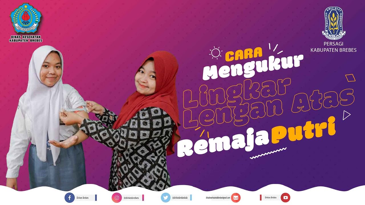 CARA MENGUKUR LINGKAR LENGAN ATAS REMAJA PUTRI