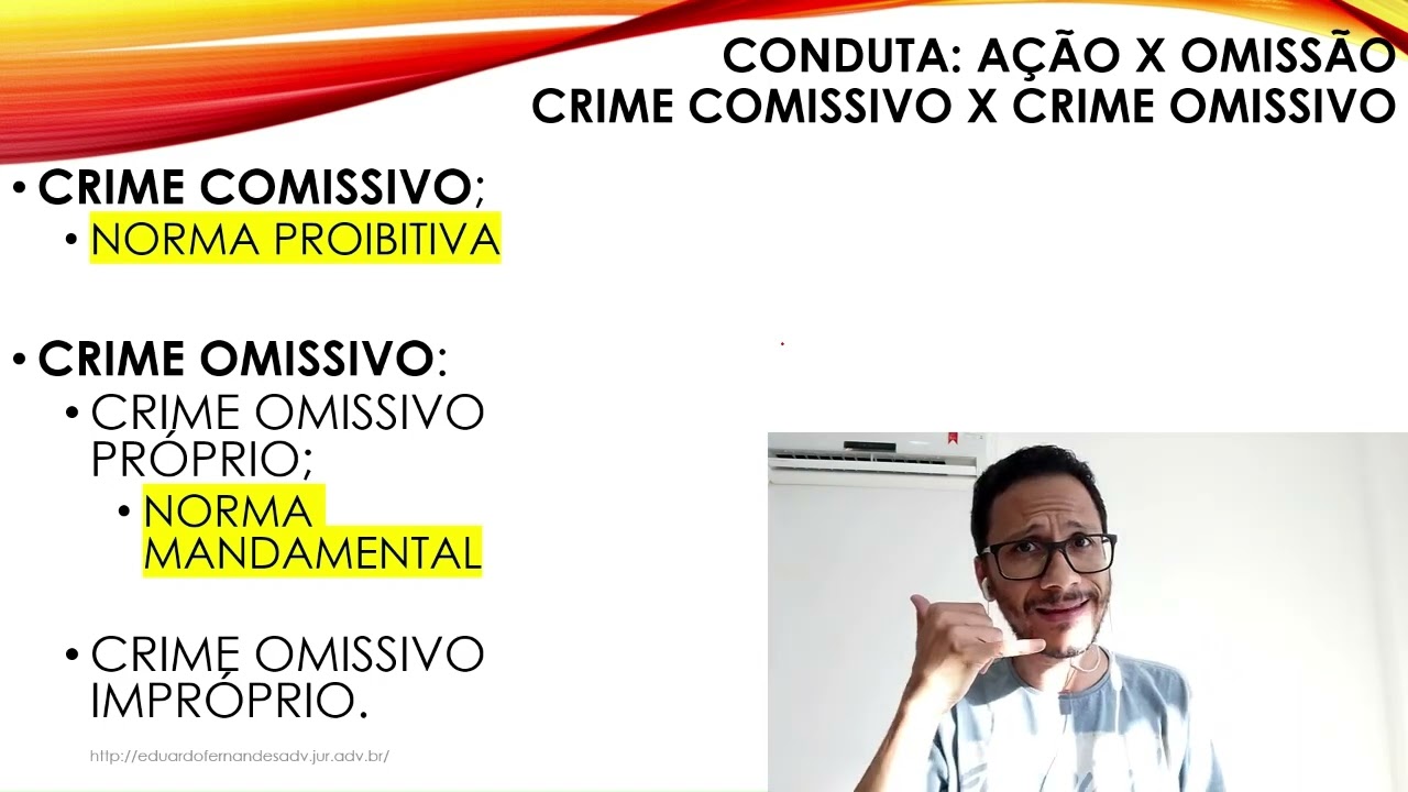 CRIME COMISSIVO X CRIME OMISSIVO - PARTE 1