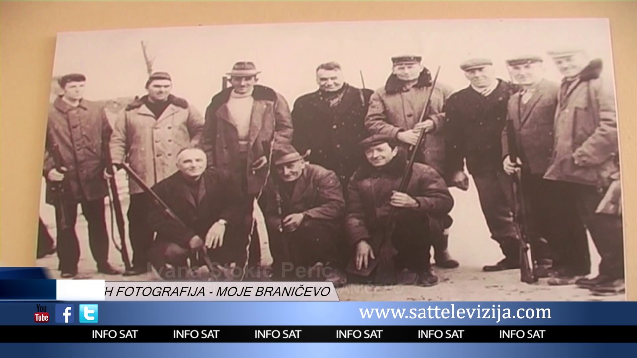 IZLOŽBA STARIH FOTOGRAFIJA MOJE BRANIČEVO