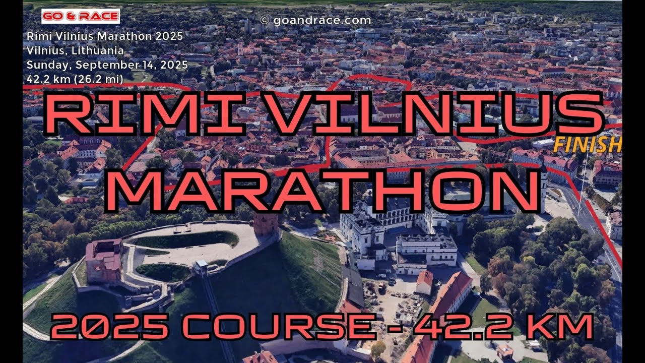 Rimi Vilnius Marathon 2025: 3D Video Course Map | 42.2 km - Vilnius