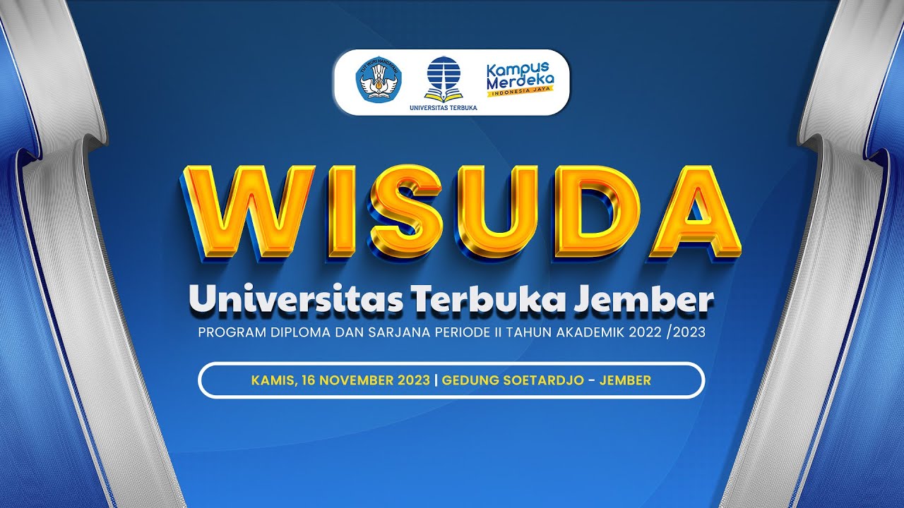 🔴 Wisuda Universitas Terbuka Jember, Periode II Tahun Akademik 2022/2023