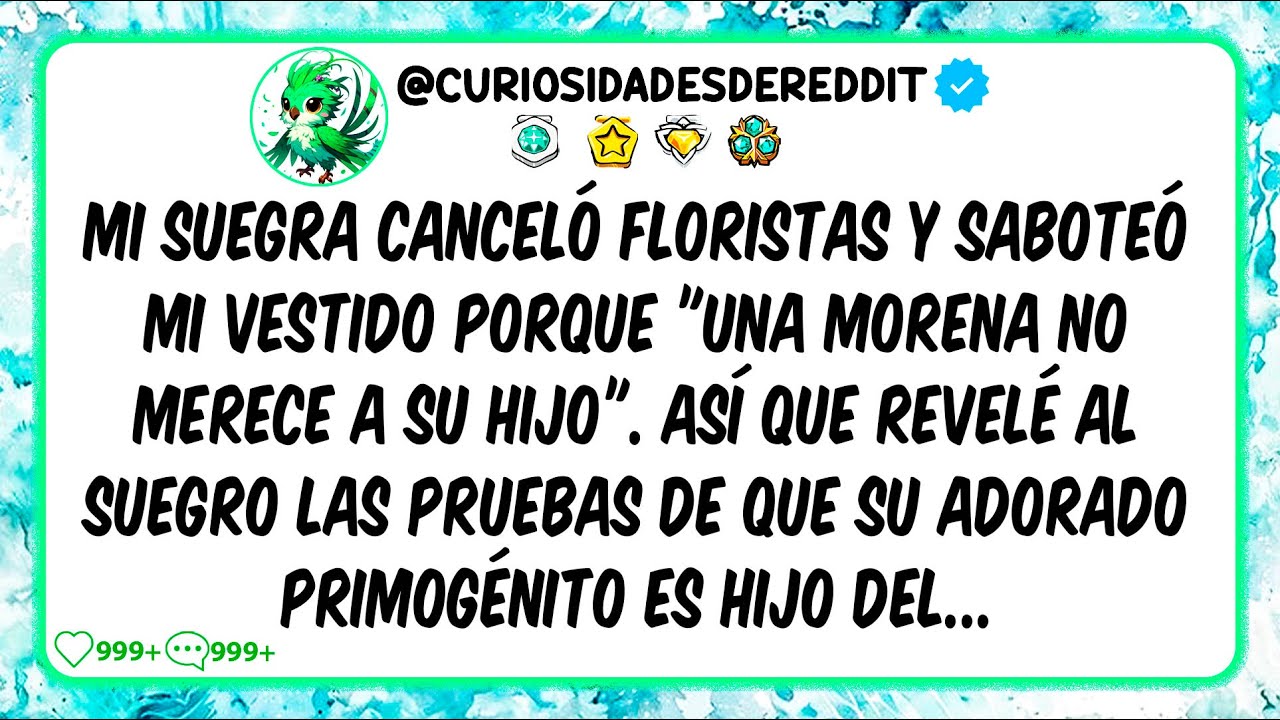 Mi suegra CANCELÓ floristas y saboteó mi Vestido porque una M0RENA como YO NO merece a su Hijo...