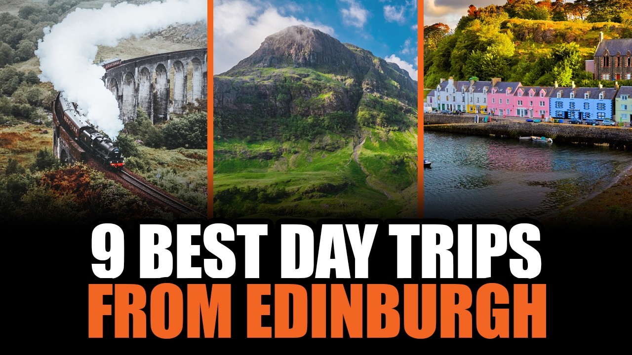 9 Best Day Trips from Edinburgh, Scotland in 2026 | Scottish Highlands, Lakes, Castles, & Glenfinnan