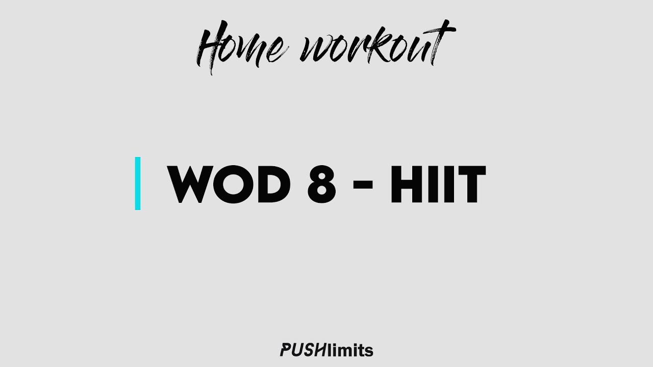 HOME WORKOUT - WOD 8 / PUSHlimits
