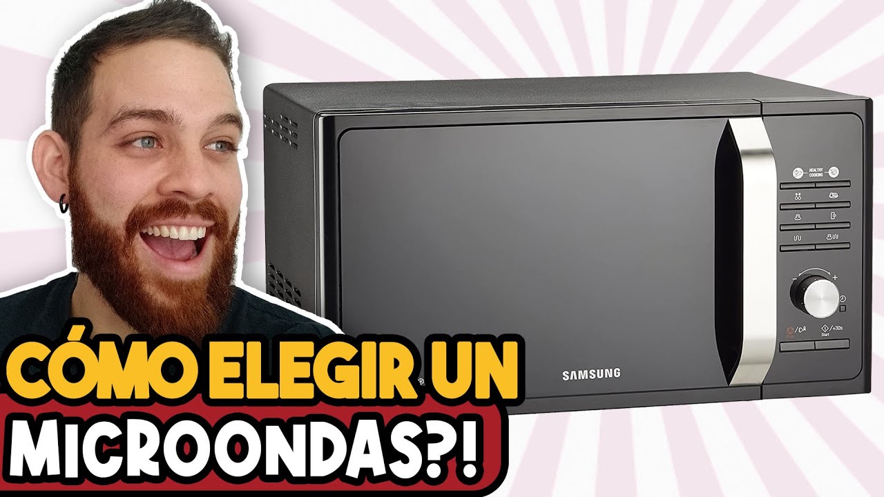 😳 DESCUBRE C&oacute;mo Elegir un Microondas