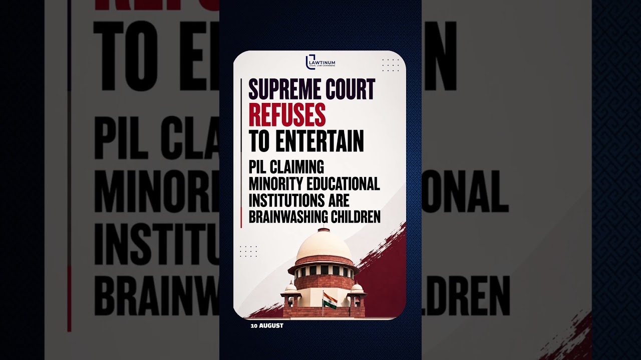 SC refuses to entertain PIL claiming minority educational institutions are brainwashing children