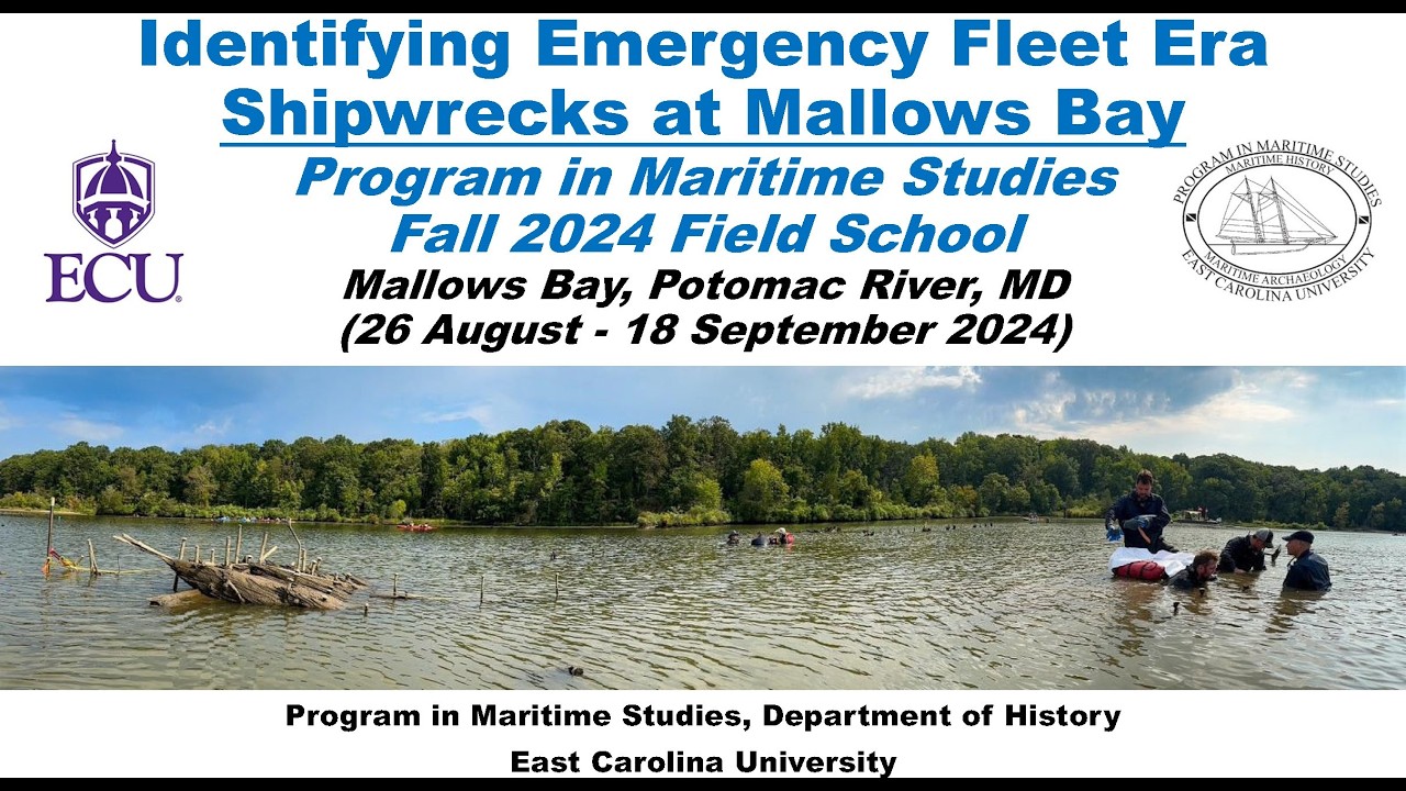 Identifying Emergency Fleet Era Shipwrecks at Mallows Bay: Results from Student Research (2024)