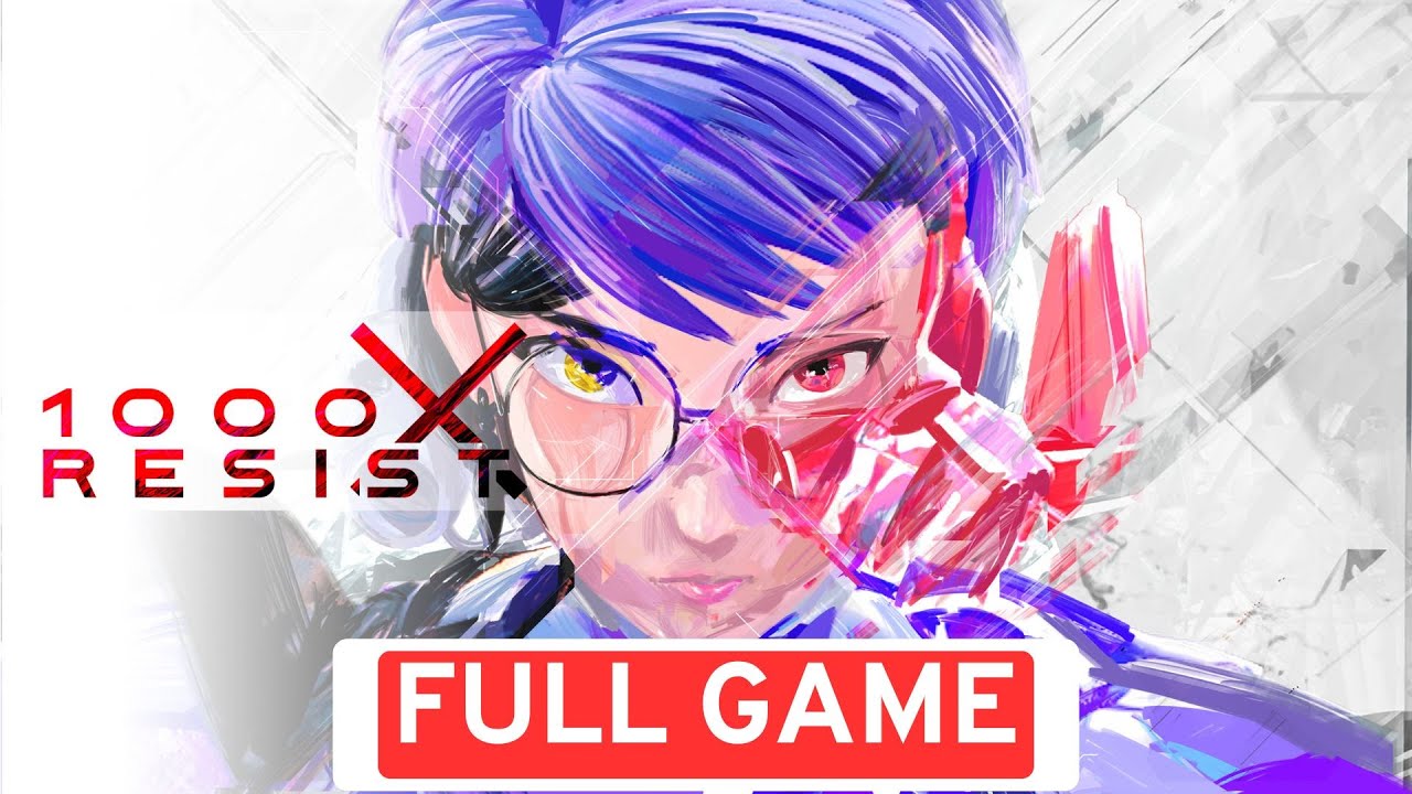 1000XRESIST Gameplay Walkthrough FULL GAME - (No Commentary) FULL GAME