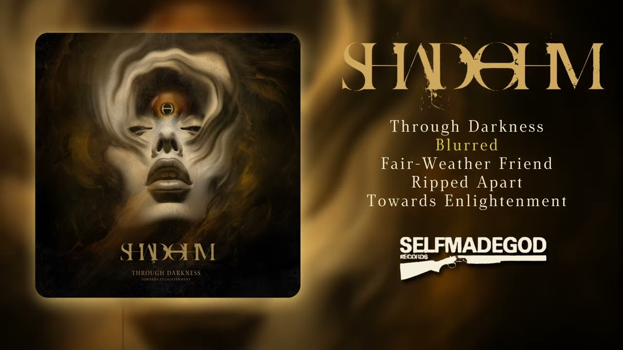 SHADOHM - Through Darkness Towards Enlightenment [FULL ALBUM]