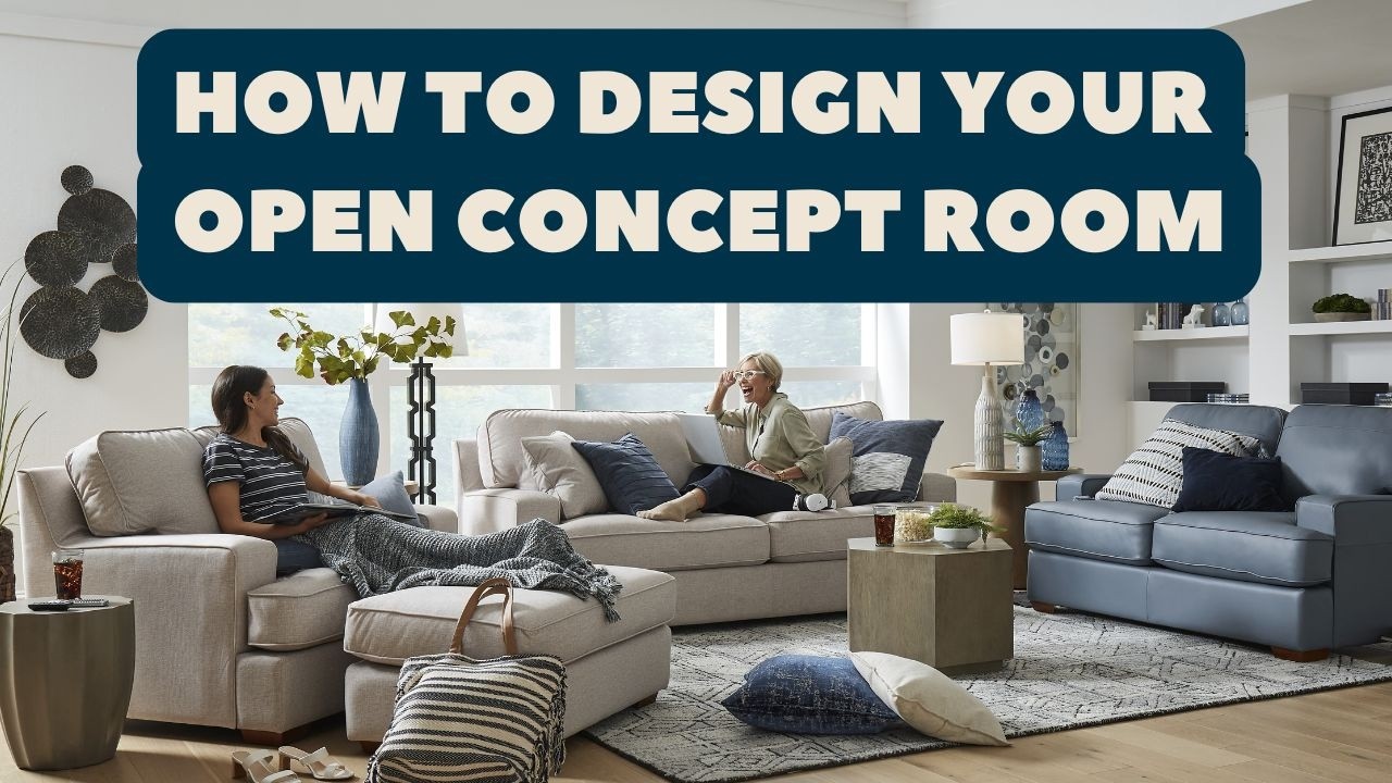 How to Design an Open Concept Space