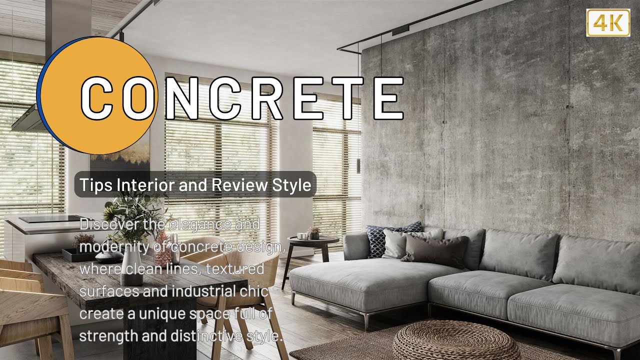 CONCRETE  Interior Tips  | Review  Style