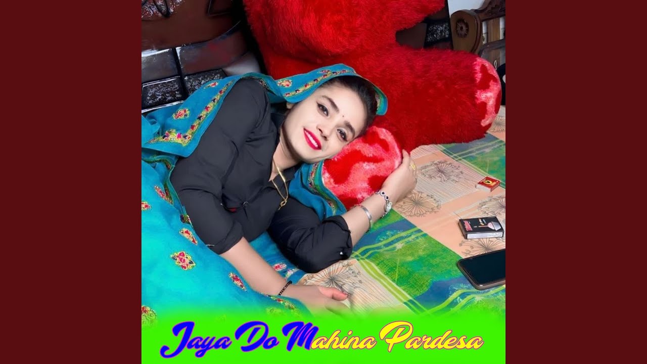 Jaya Do Mahina Pardesa