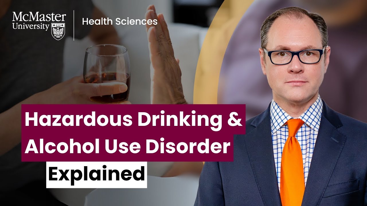 What you should know about hazardous drinking and alcohol use disorder