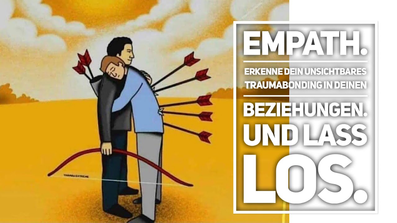Empath/Traumabonding. Darum l&auml;sst Dich die Begegnung mit bestimmten Menschen v&ouml;llig leer zur&uuml;ck. 