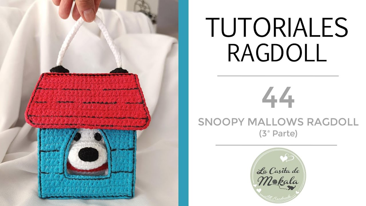 🍀 Cómo tejer SNOOPY RAGDOLL Amigurumi y su CASITA | RAGDOLL SNOOPY | CROCHET Paso a Paso | (3/3)