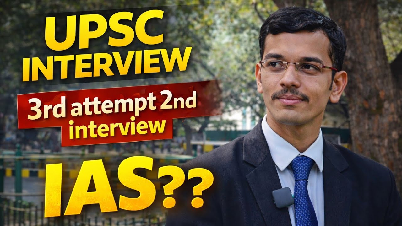  UPSC Interview 3rd Attempt 🏆| 2nd Time Interview | IAS Journey Real Story