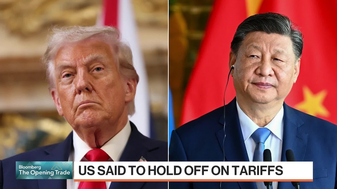 US Could Delay China Tariffs Until After Xi-Trump Summit
