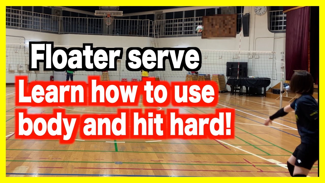 Learn how to hit a powerful floater serve！【volleyball】