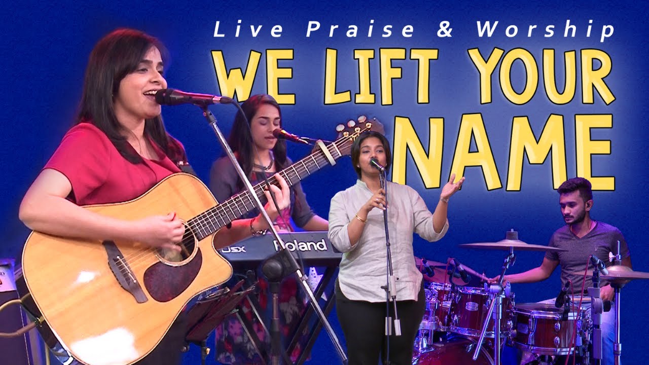 We Lift Your Name On High | New Christian song 2021 English | Live English Praise and Worship Song