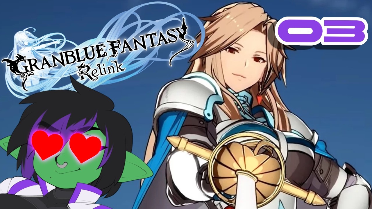 Narris Streams | Granblue Fantasy: Relink - Part 3