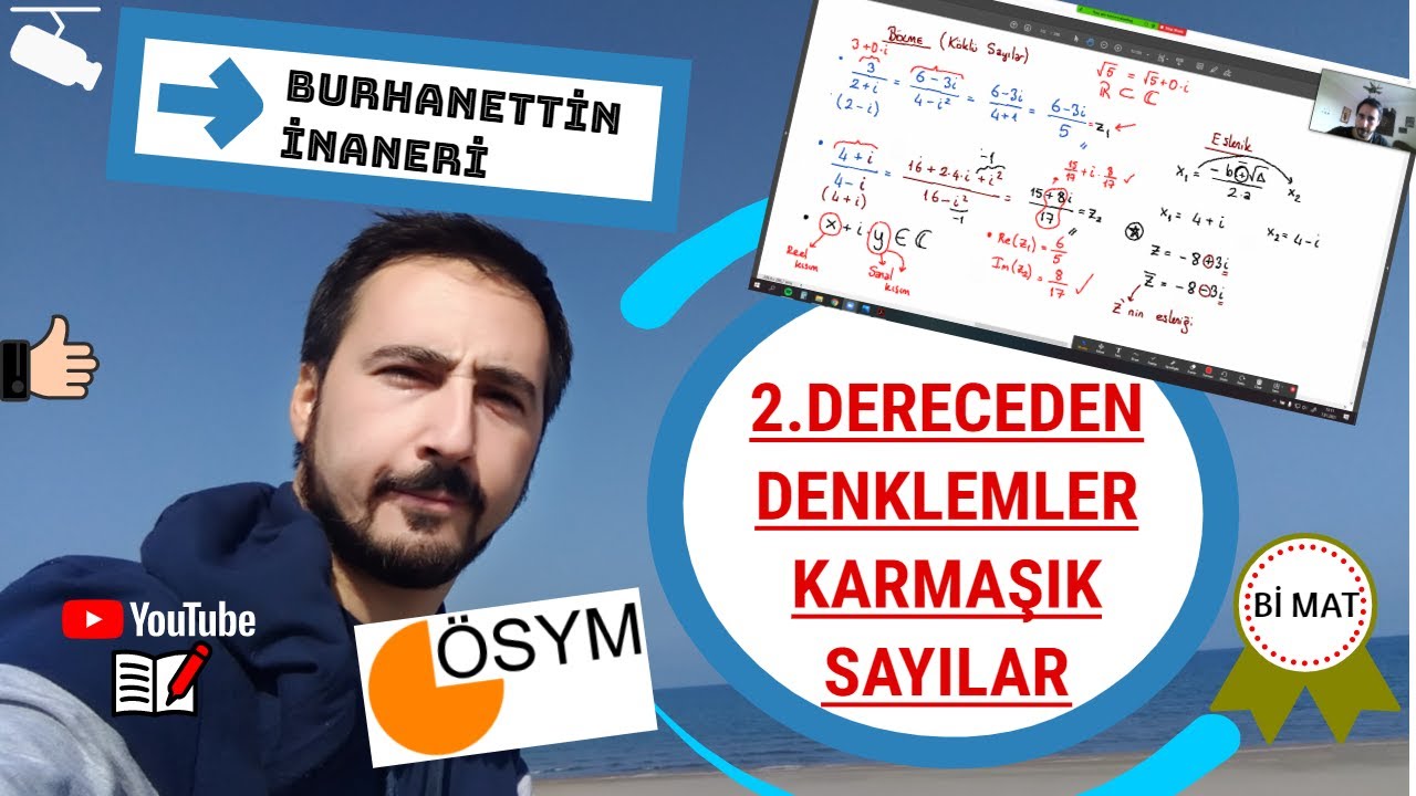 TYT-AYT MATEMATİK | 2.Dereceden Denklem ve Karmaşık Sayılar (2021) | İzle-Öğren Serisi