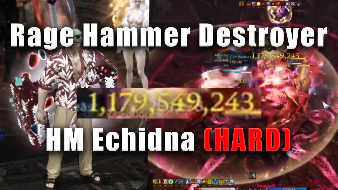 Rage Hammer Destroyer POV - Echidna HM Gates 1 & 2