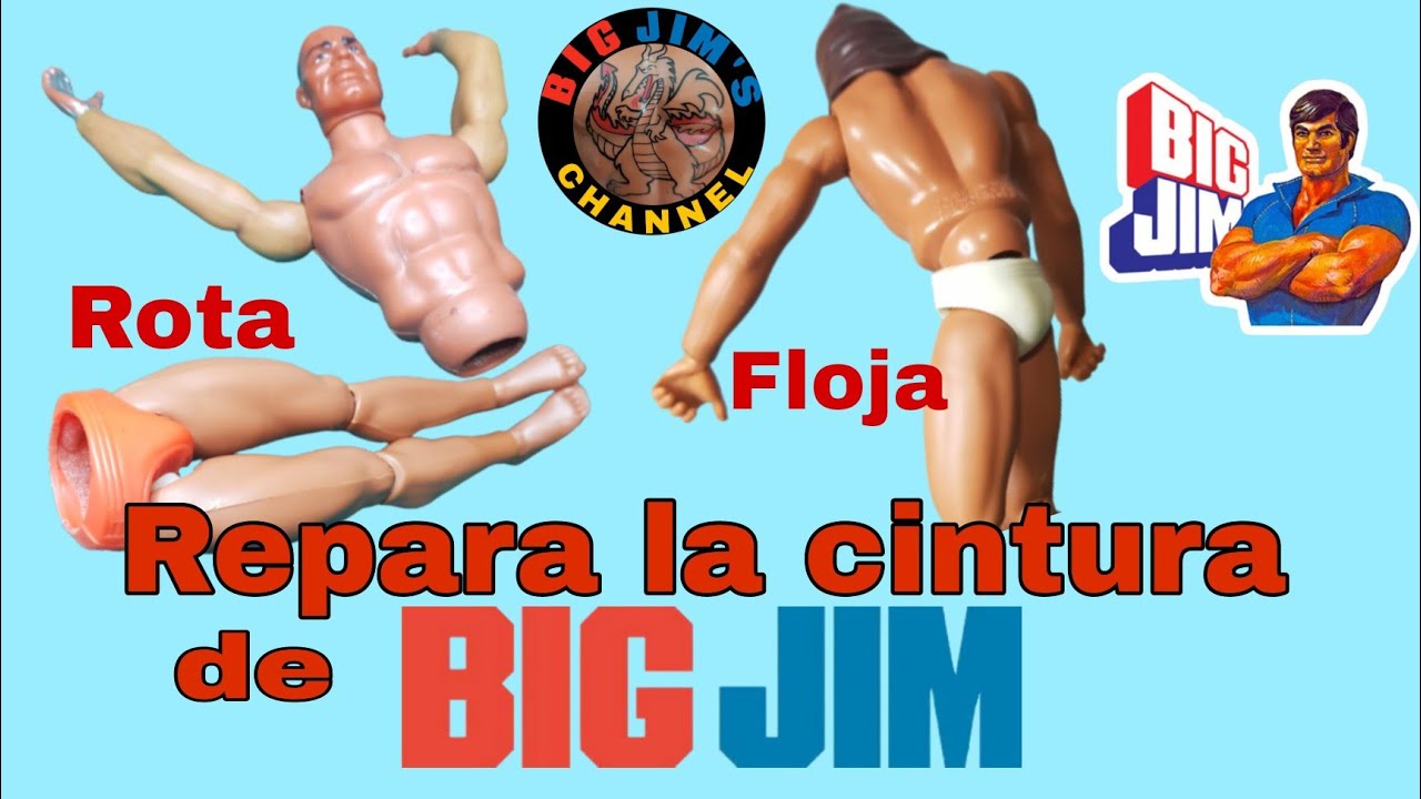 Repara la cintura de Big Jim
