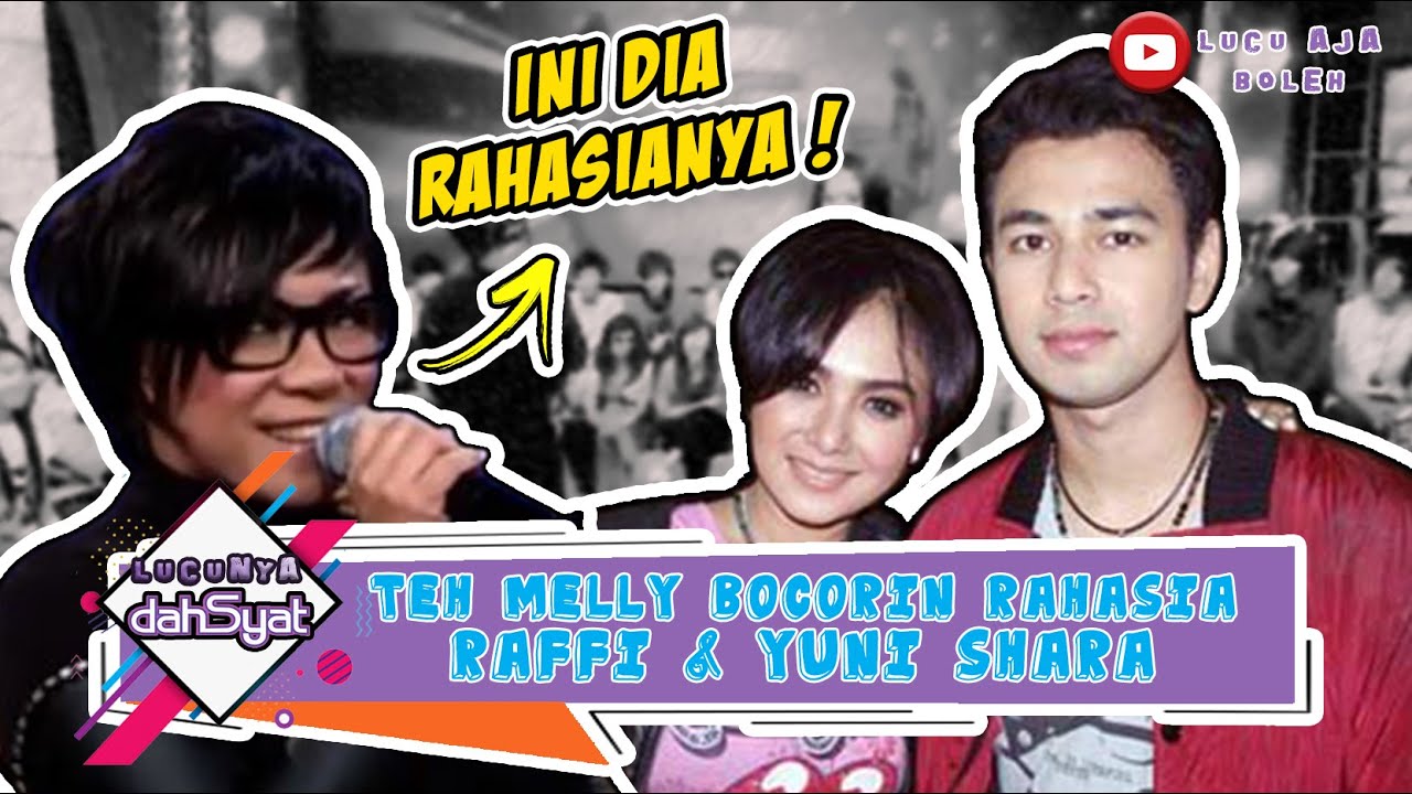 MELLY GOESLAW BOCORIN RAHASIA RAFFI AHMAD DENGAN YUNI SHARA, LUNA MAYA SHOCK - LUCUNYA DAHSYAT