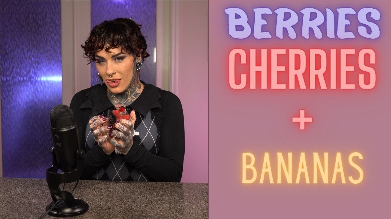 Eating Berries Cherries Banana and Orange ASMR