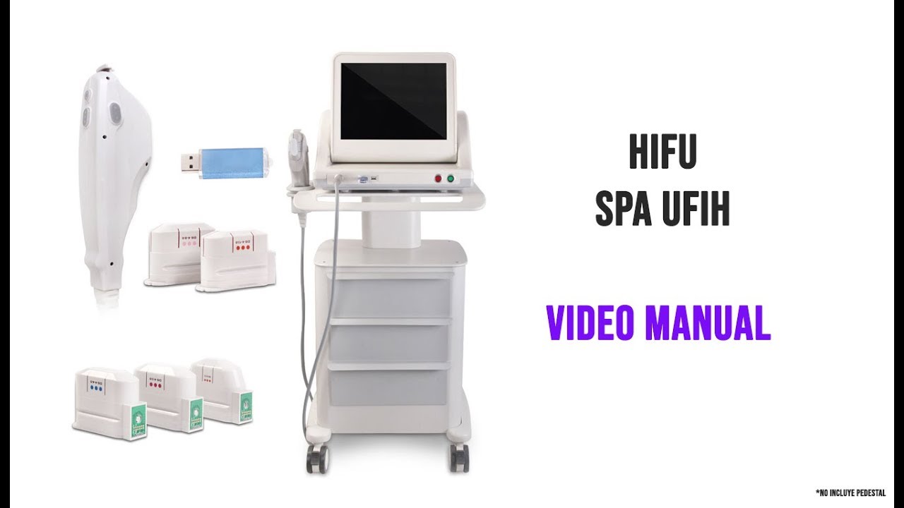 HIFU | Spa UFIH (Manual de Instalaci&oacute;n)