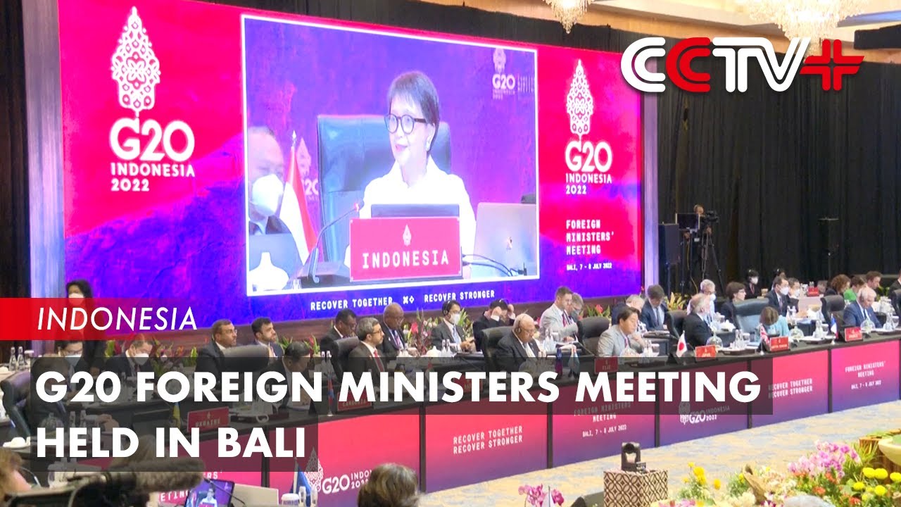G20 Foreign Ministers Meeting Held in Bali