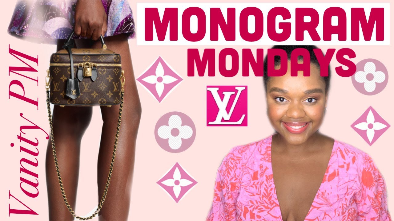 Maison Malli's Monogram Monday !~~ Louis Vuitton Vanity PM! New Louis Vuitton Bag!