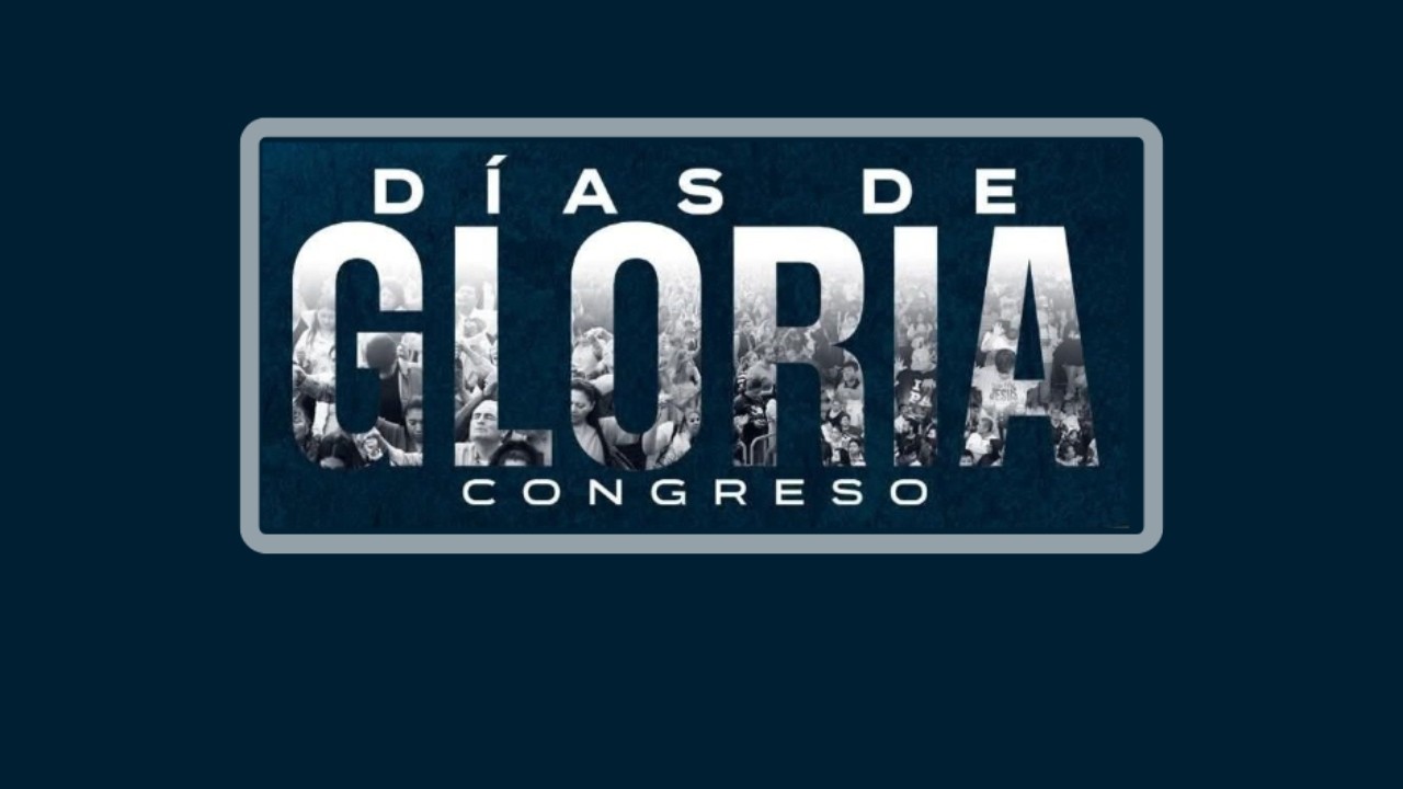 Días de Gloria | Tercer día - Vespertino | 14 febrero 2026