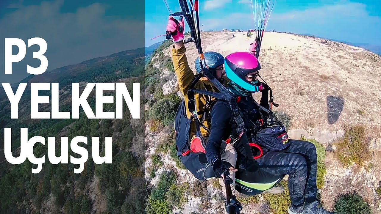 Yamaç Paraşütü Yelken Uçuşu Detaylı Anlatım | P3 Hazırlık #3 | Paragliding