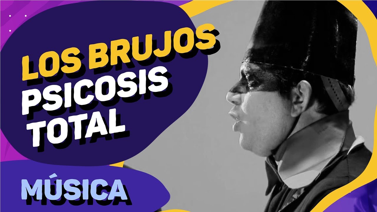 Los Brujos - Psicosis Total (en vivo)