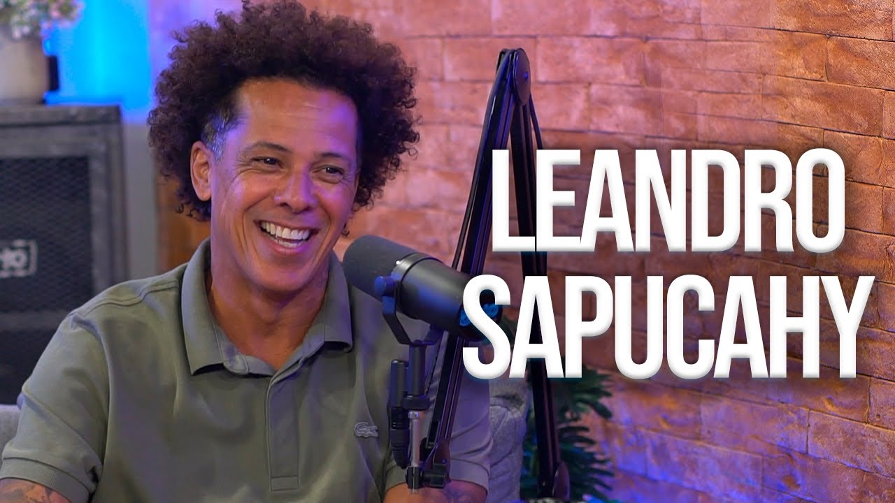 LEANDRO SAPUCAHY - Brito Podcast #141