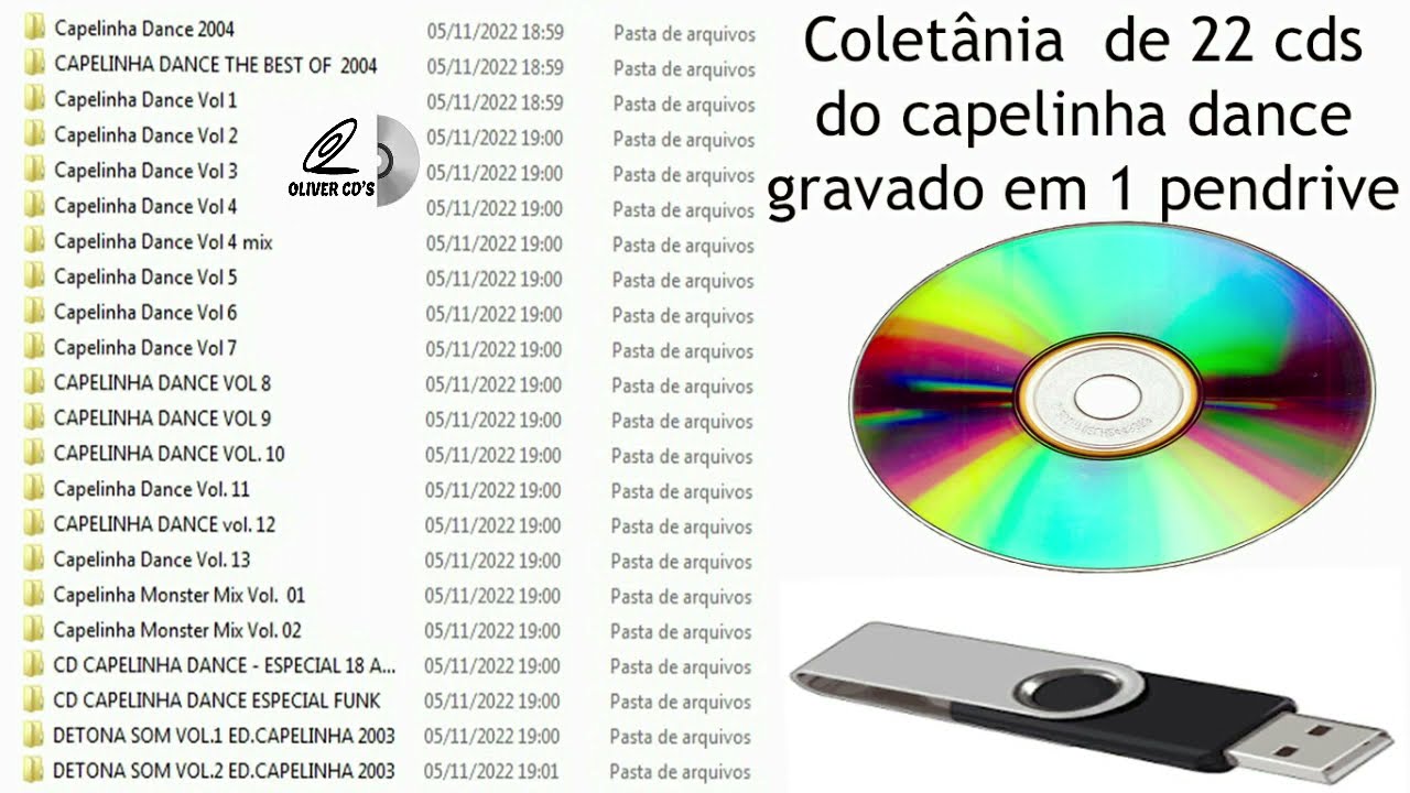 COLETÂNIA DE 22 CDS  CAPELINHA DANCE EM 1 PENDRIVE OU 1 LINK PARA DOWNLOAD