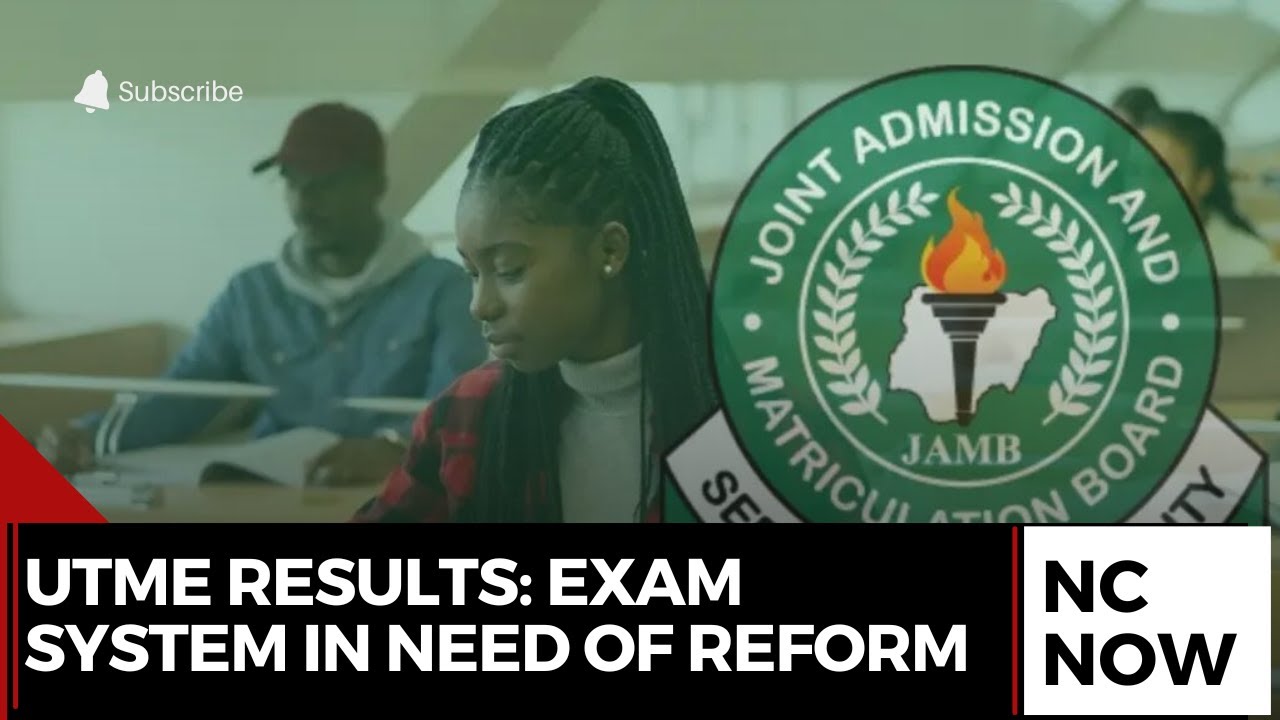 UTME Controversy: Exam Results and the Need for Reform
