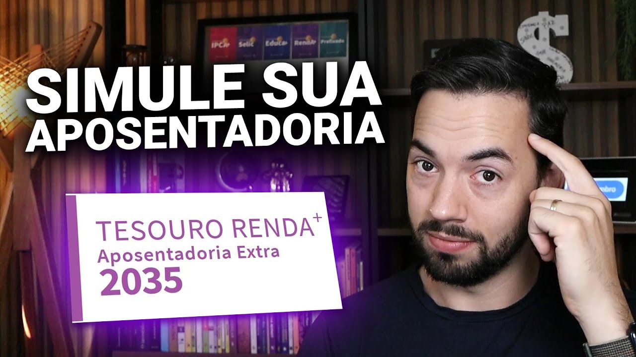 Tesouro Renda+: Simule Sua Aposentadoria Agora!