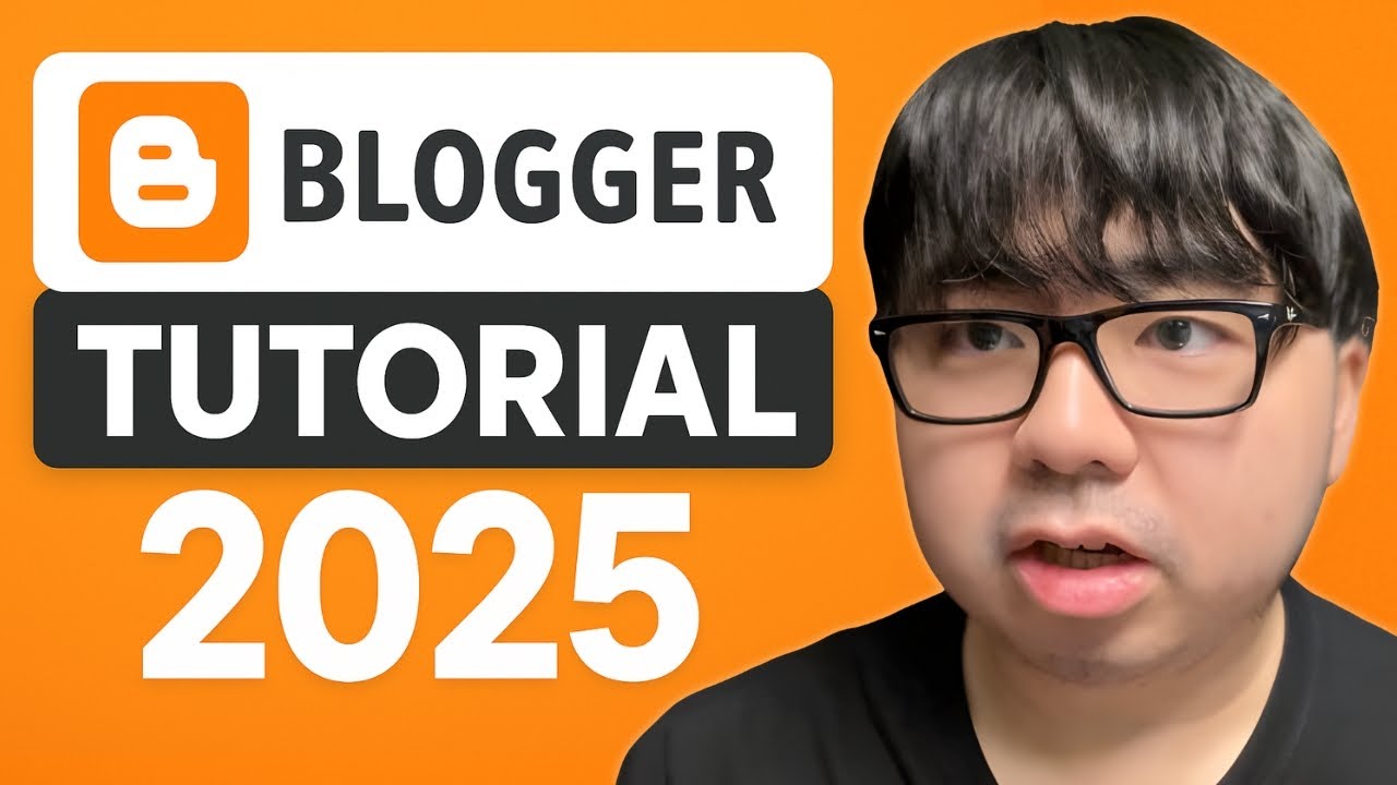 Blogger Tutorial for Beginners 2025 - Step by Step